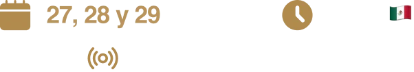Horario del miércoles 27 al viernes 29 de 10am a 7:30pm con un icono de reloj y la bandera de México.